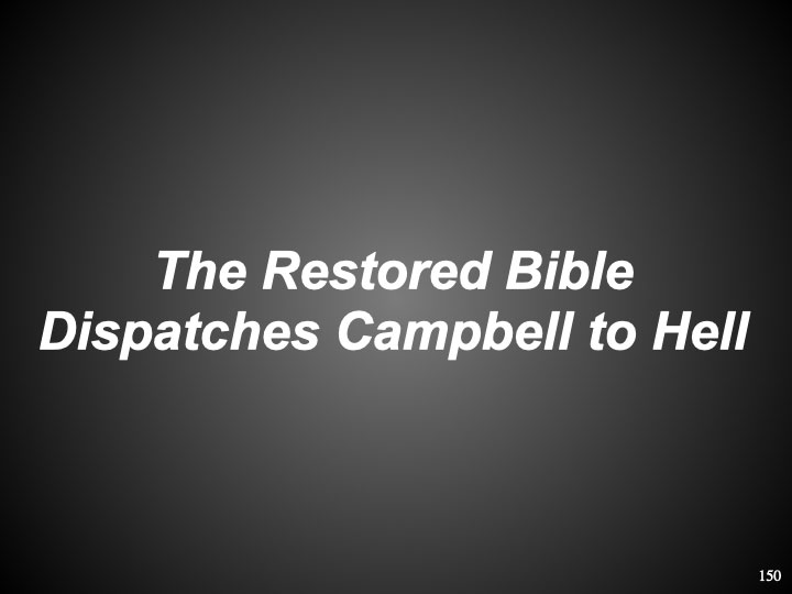 The Restored Bible Dispatches Campbell
