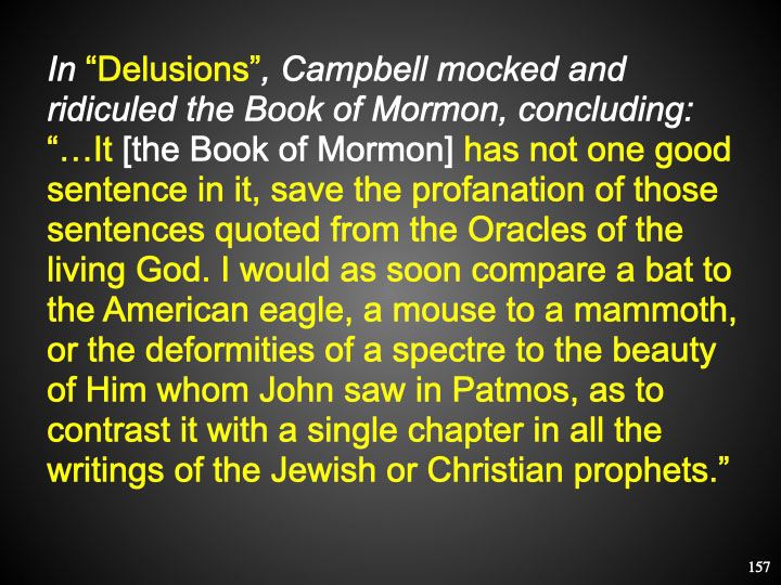 In “Delusions”, Campbell mocked and 