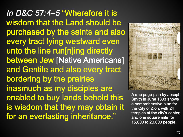 In D&C 57:4–5 “Wherefore it